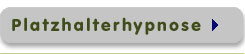Platzhalter Hypnose