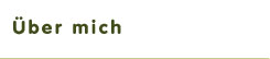 Über mich